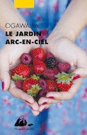 Jardin arc-en-ciel (Le)